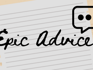 BLOG: Epic Advice, Life Can Be Tough; Be Tougher